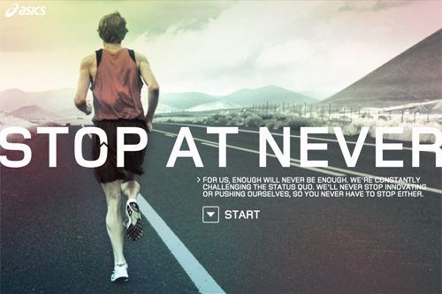 ASICS - STOP AT NEVER
